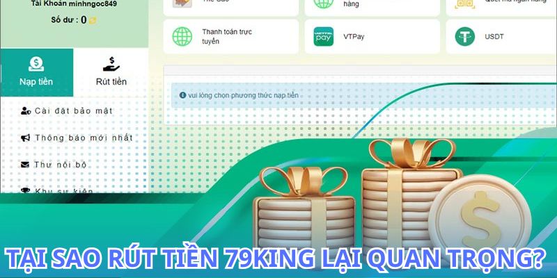 Những điều cần biết khi rút tiền 79King từ tài khoản