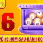Đề về 16 hôm sau đánh con gì